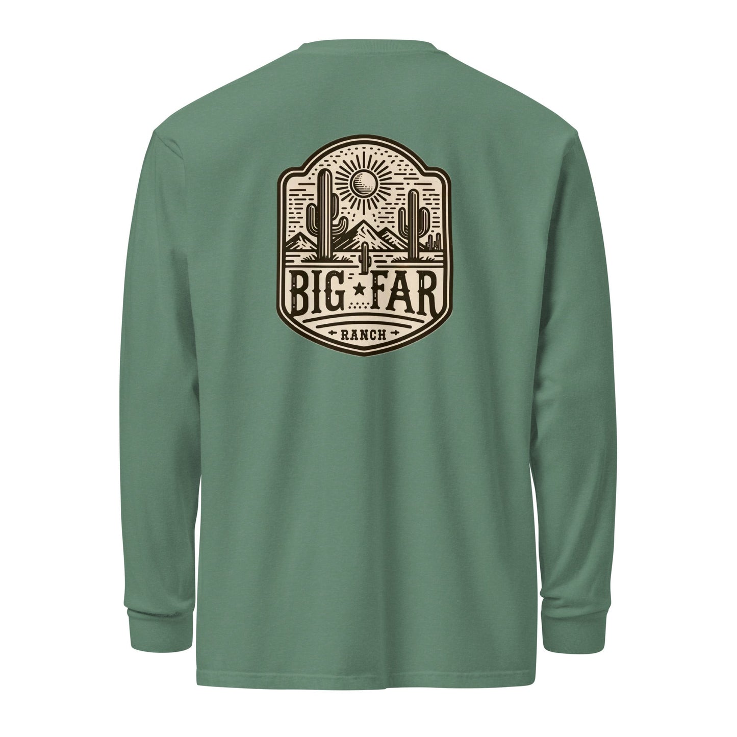 Big Far Ranch Long Sleeve - Big Far Designs