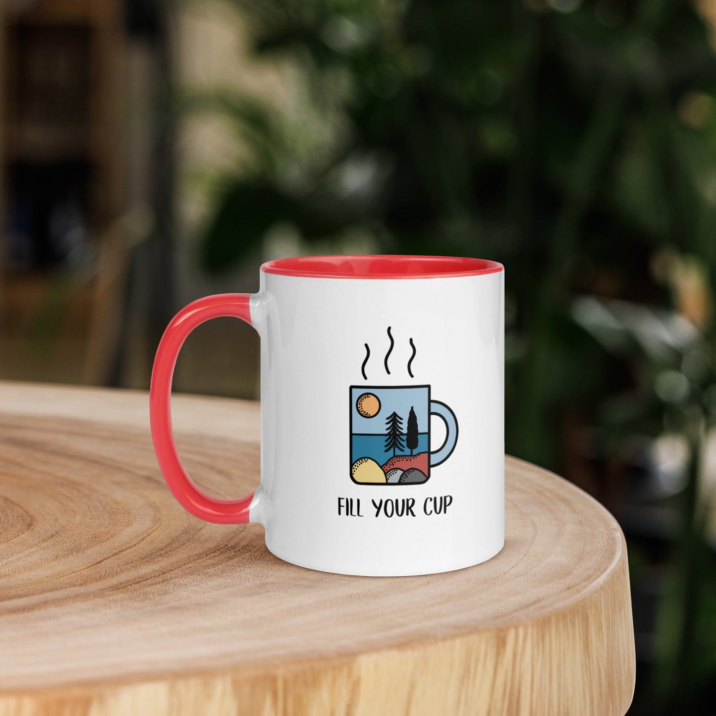 Fill Your Cup - Big Far Designs