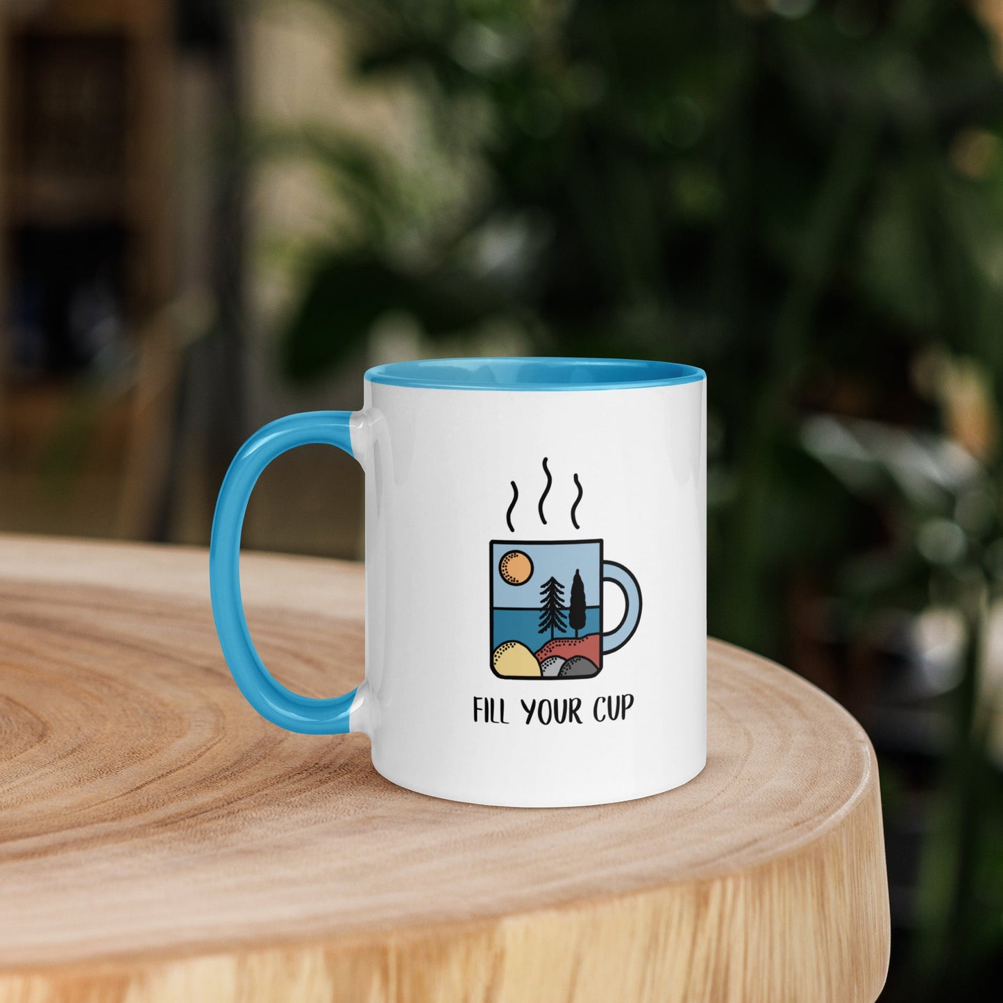 Fill Your Cup - Big Far Designs