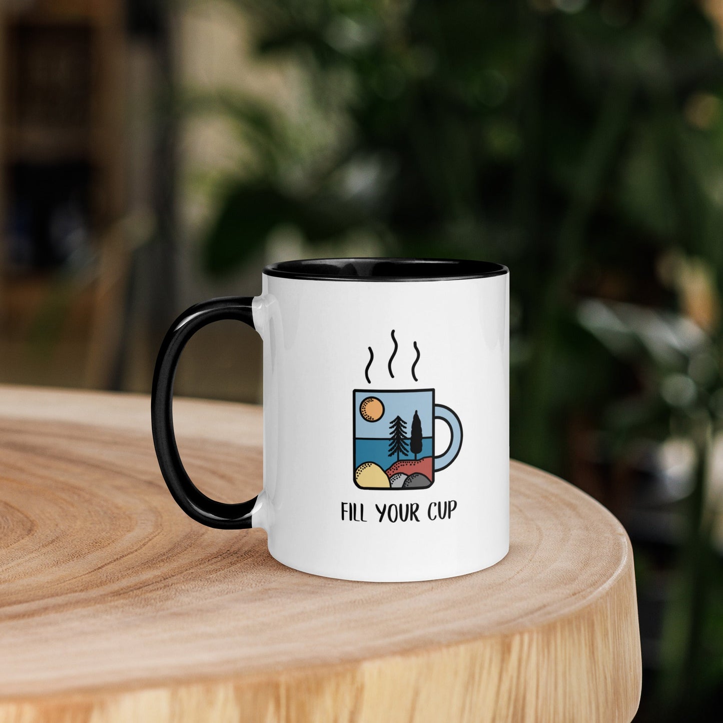 Fill Your Cup - Big Far Designs